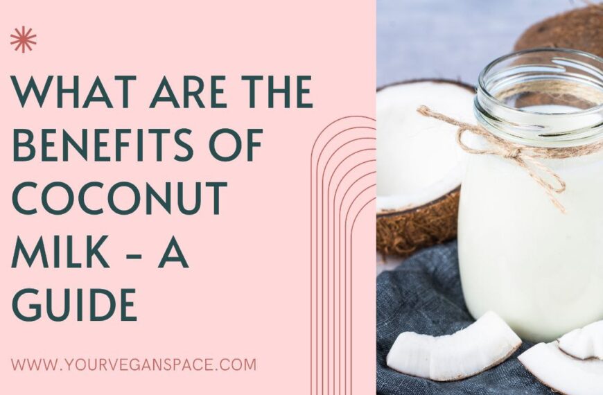 what are the benefits of coconut milk
