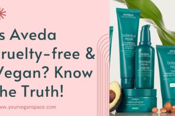 Is Aveda cruelty-free & Vegan Know the Truth!